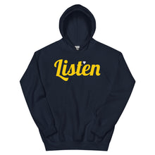Load image into Gallery viewer, Listen Unisex Hoodie
